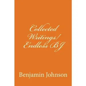 USED-Collected Writings by Benjamin Johnson (Paperback)