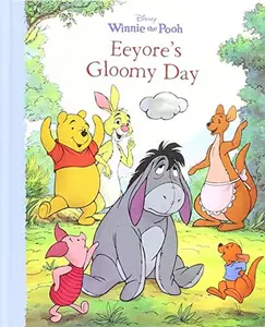 USED-Winnie the Pooh - Eeyore's Gloomy Day (Hardcover) by Catherine Hapka (Unknown)