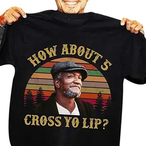 Vintage T Shirt Featuring Fred G Sanfords Cross Your Lip Design Retro Style Illustration