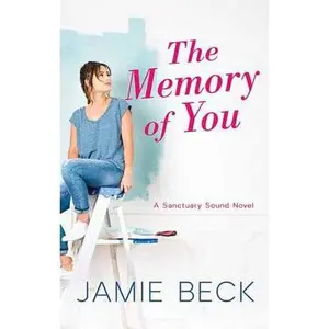 USED-The Memory of You by Beck, Jamie (Library Binding)