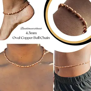 4.5mm Oval Copper Ball Chain Necklace, Bracelet, Anklet [Made-to-Order]