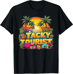 100% Cotton Fashion Garment Vacay Tacky Tourist Outfit Wacky Cruise Costume Idea Tacky T-Shirt