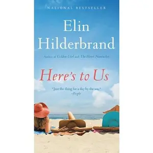 USED-Here's to Us by Hilderbrand, Elin (Mass Market Paperback)