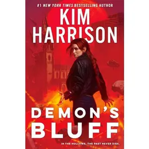 Demon's Bluff -- Kim Harrison, Hardcover