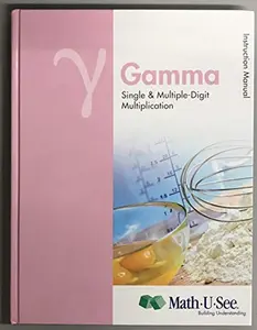 USED-Math U See Gamma Instructional Manual by Steven Demme (Hardcover)