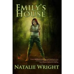 USED-Emily's House: Book 1 of the Akasha Chronicles by Wright, Natalie (Paperback)