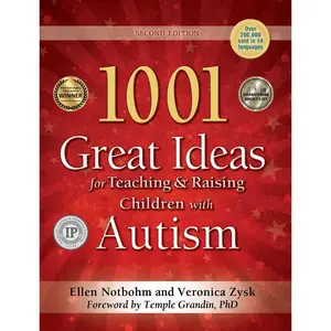 1001 Great Ideas for Teaching and Raising Children with Autism: Second Edition Paperback – January 1, 2010