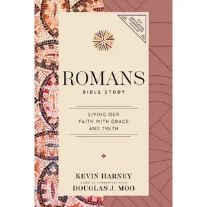 Romans Bible Study: Our Faith Allows Us to Recognize Truth from Error (Applying the Bible to Life Series) (NIV Application Commentary Resources) by Kevin G. Harney||Douglas  J. Moo [Paperback Book]