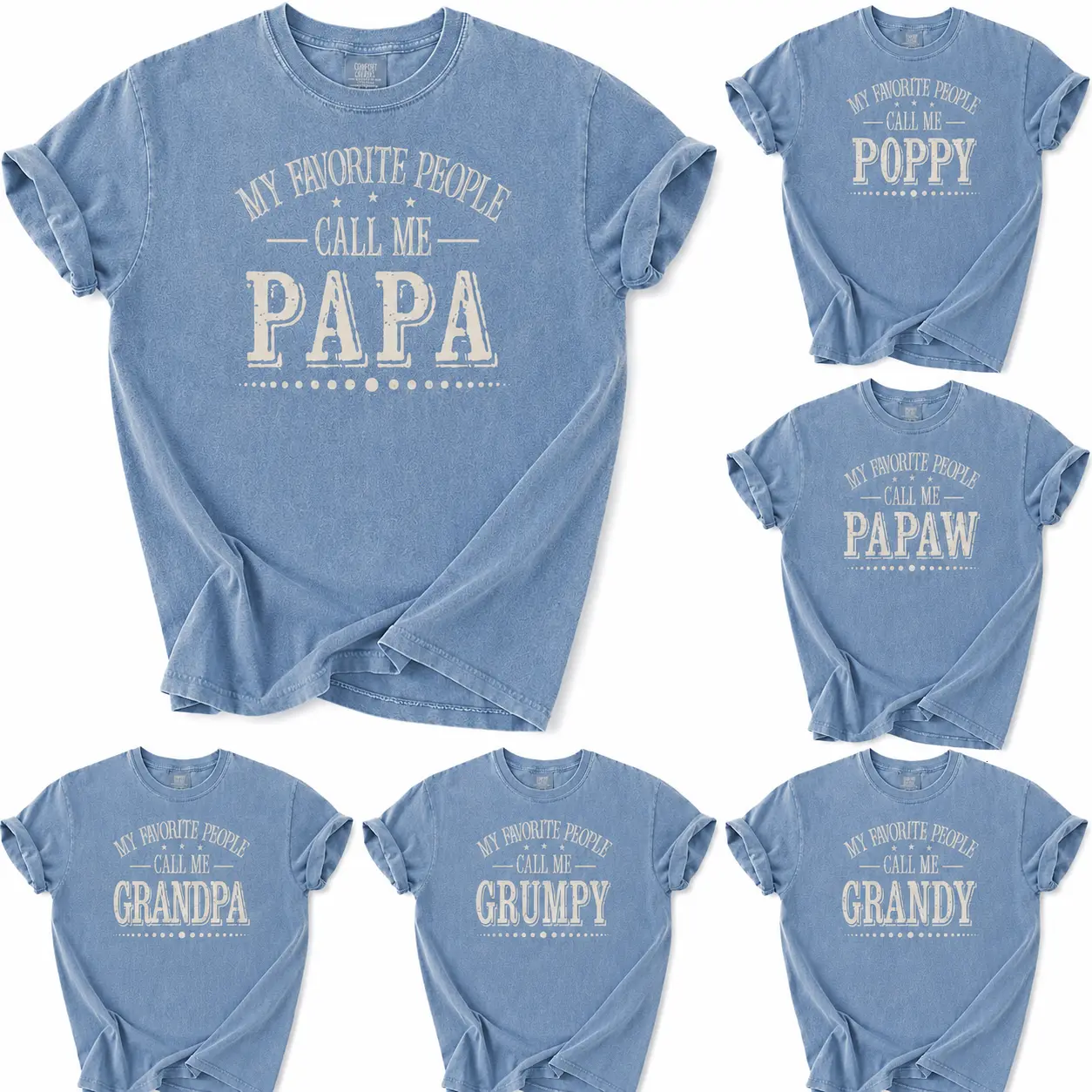 Comfort Colors Custom My Favorite People Call Me Papa T-Shirt, Personalized Dad Shirt, Father's Day Gift, Grandpa Papaw Grandy Daddy Shirt, Menswear