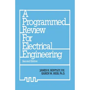 USED-A Programmed Review for Electrical Engineering by Bentley, James H. (Hardcover)