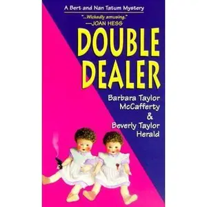 USED-Double Dealer: A Bert and Nan Tatum Mystery by Barbara Taylor McCafferty (Paperback)