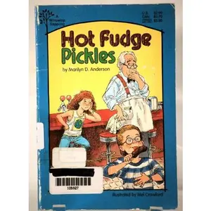 USED-Hot Fudge Pickles by Marilyn D. Anderson (Paperback)