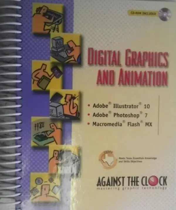 USED-Digital Graphics and Animation with Adobe Illustrator 10, Adobe Photoshop 7, and Macromedia Flash MX with CD-ROM by unknown author (Unknown)