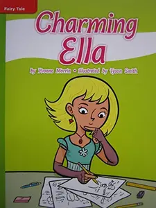 USED-Reading Wonders Leveled Reader Charming Ella: Beyond Unit 1 Week 1 Grade 4 by Yvonne Morrin (Spiral-bound)
