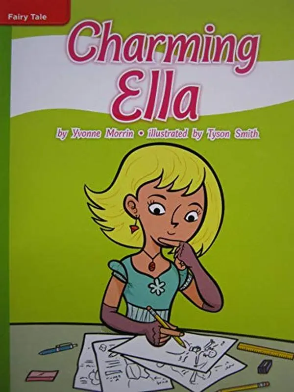 USED-Reading Wonders Leveled Reader Charming Ella: Beyond Unit 1 Week 1 Grade 4 by Yvonne Morrin (Spiral-bound)