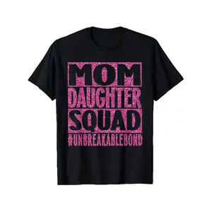 Mom & Daughter Squad Unbreakable Bond T-Shirt - 100% Cotton, Casual Round Neck Short Sleeve Top, Fitted, Pink Glittery Letter Print, Streetwear, Soft Lightweight, Unisex, Perfect Mother's Day Gift, Breathable for Casual Attire