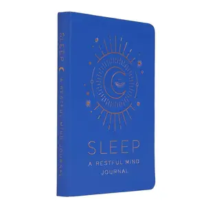 Sleep: A Restful Mind Journal: (Self Care Gifts, Mindfulness Notebook) (Inner World)