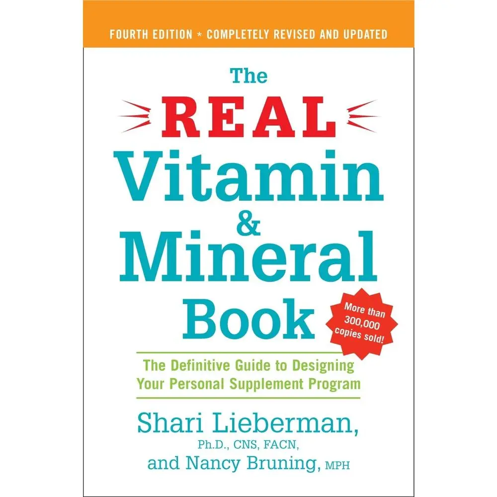 USED Book - The Real Vitamin and Mineral Book, 4th edition: The Definitive Guide to Designing Your Personal Supplement Program by Lieberman, Shari (Paperback) - english