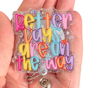 Glitter My Badge Better days are on the way badge reel for nurse and hospital workers. Badge clip Badge pull - Retractable swivel clip with a 360 rotation. Great gift for coworkers. Funny badge reels