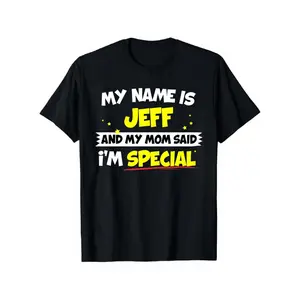 Men's Playful Themed Cotton T-Shirt, Vibrant Typography Graphic, Short-Sleeve Casual Top, "My Name Is Jeff And My Mom Said I'm Special" Print, Funny Daily Wear Gift