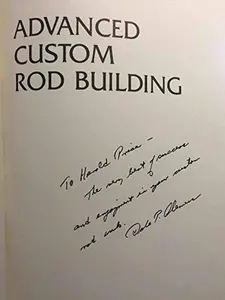 USED-Advanced Custom Rod Building by Dale P. Clemens (Hardcover)