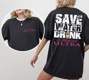 Save Water Drink Unisex Tshirt Casual Cotton