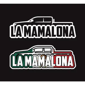 La Mamalona Decal Car Window Laptop Vinyl Sticker Trokiando Trucks Vehicle Decal Trucks vehicle Mexican Flag puro Cuh