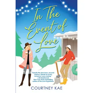 USED Book - In the Event of Love: A Delightful Second Chance Romance by Kae, Courtney (Paperback) - english