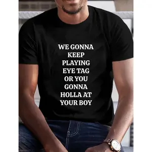 Express Yourself Cotton T-shirt for Party Enthusiasts Viral Tee with We Gonna Keep Playing Eye Tag