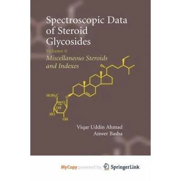 USED Book - Spectroscopic Data of Steroid Glycosides: Volume 6 (Paperback) - english
