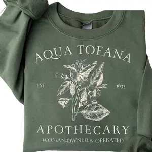 Aqua Tofana Sweatshirt, Hoodie, T-Shirt, Giulia Tofana Apothecary Sweatshirt, Funny Feminist Pro Choice, My Body My Choice , Global Trending Outfits Fathersdaygift Embroidered