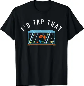 I'd Tap That Reef Aquarium Fish Tank Funny Gift Unisex T-Shirt