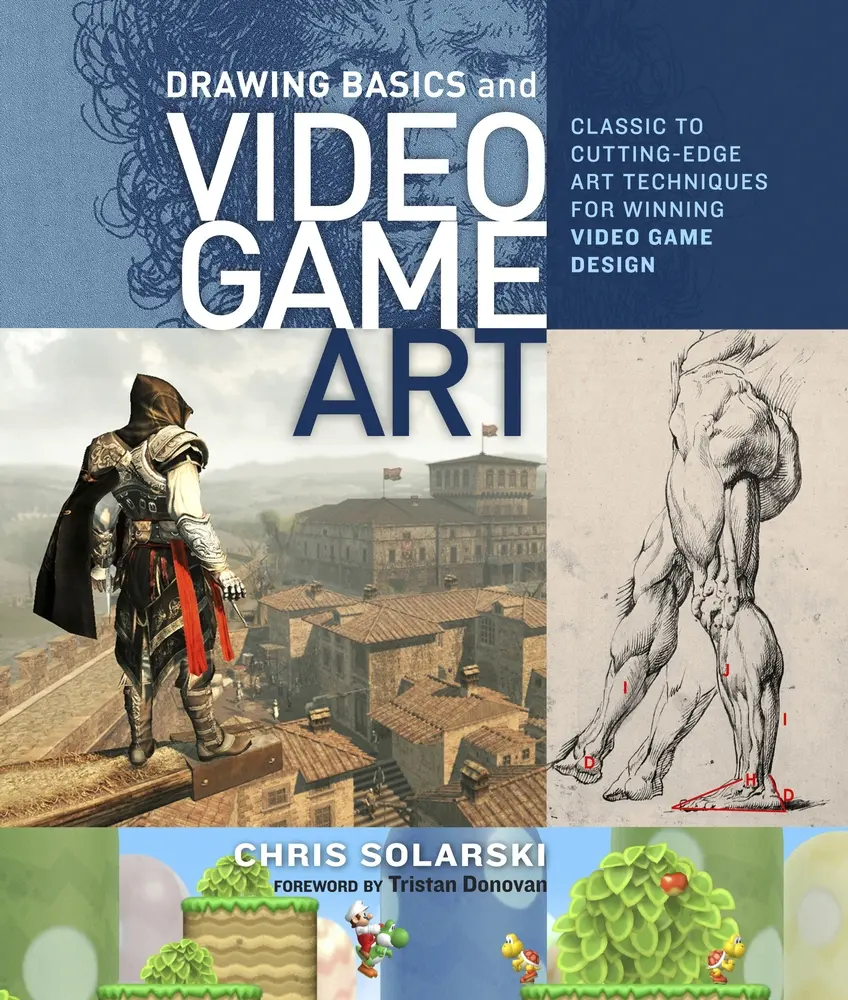 USED Book - Drawing Basics and Video Game Art: Classic to Cutting-Edge Art Techniques for Winning Video Game Design by Solarski, Chris (Paperback) - english