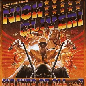 Nick Oliveri - N.O. Hits At All Vol. 7 [Black Vinyl] NEW Vinyl Record 647697341407