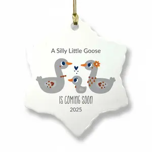2025 A Silly Little Goose Is Coming Soon Ceramic Goose Family Design Pregnancy Announcement Gift Snowflake Ornament