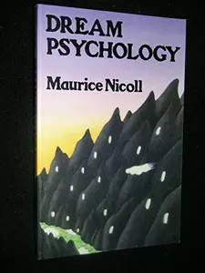 USED-Dream Psychology by Maurice Nicoll (Paperback)
