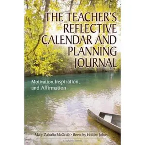 USED-Teacher's Reflective Calendar and Planning Journal: Motivation, Inspiration, and Affirmation by McGrath, Mary Zabolio (Paperback)