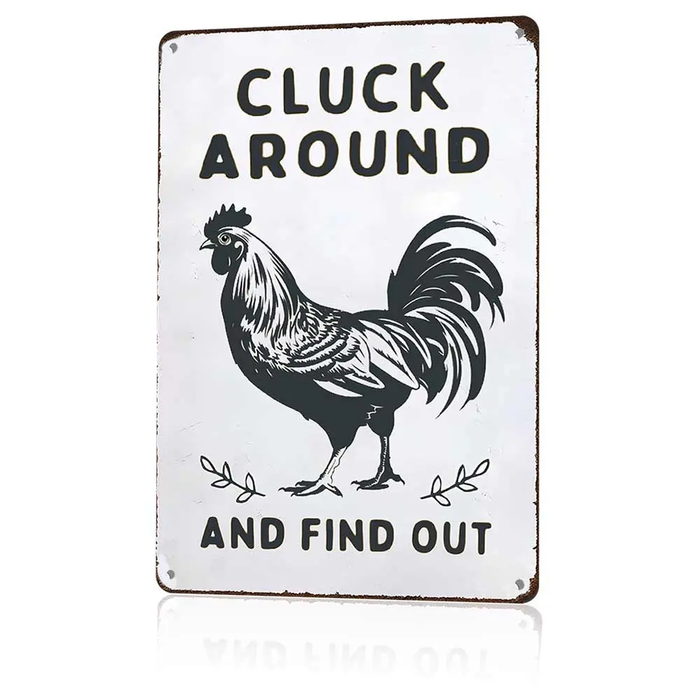 Cluck Around And Find Out Funny Rooster Metal Sign 12x8 In Aluminum, Vintage Farmhouse Tin Sign, Retro Rooster Wall Art for Coop, Farm, Garage Decor, Funny Chicken Plaque for Chicken Lover, 12x8 Inch Aluminum Sign