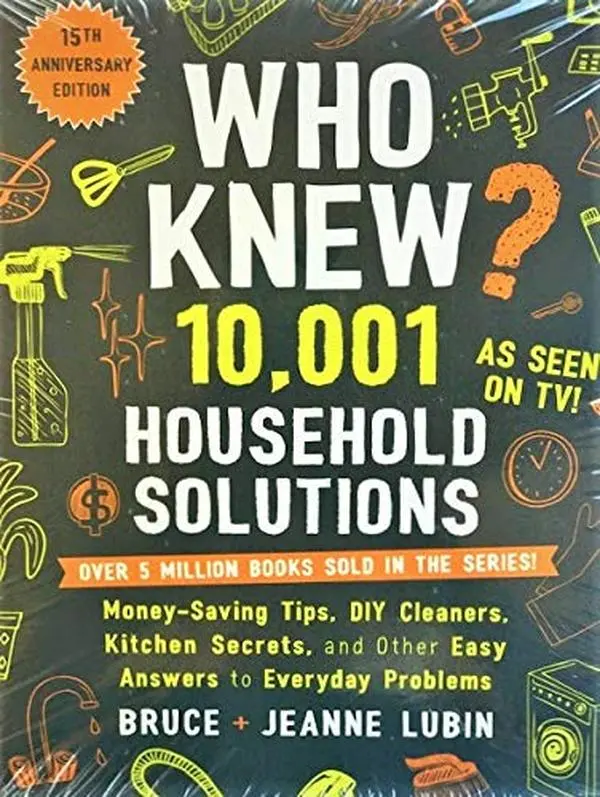 Used Paperback Book - Who Knew? 10,001 Household Solutions: Money-Saving Tips, DIY Cleaners, Kitchen Secrets, Easy Everyday Answers by Bruce Lubin (English) - Includes Baking, Soda, Vinegar, Tape, Duct Hacks, Pests