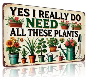 Bestylez Garden Gifts I Really Need All These Plants Vintage Gardening Signs for Home Garden Greenhouse Living Room Bedroom Yard Outdoor Decor 8X12 Inch