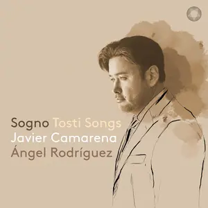 Javier Camarena - Sogno - Tosti Songs  [COMPACT DISC - CD]