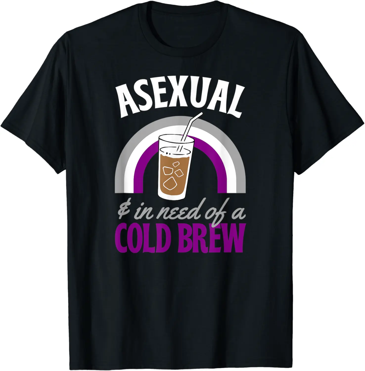 Asexual And In Need Of A Cold Brew Coffee Asexual Pride T-Shirt - Rubencordov Shop 64B0BWSHQ5J6