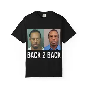 Back 2 Back Mugshot Funny Meme T-shirt, Pro Golfer Humorous Unisex Apparel For Men Women, Casual Graphic Tee, Novelty Gag Gift Idea For Sports Fans | 310326.C00786.ID03