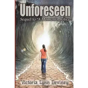 USED-Unforeseen: Book #2 in Inheritance Series by Deviney, Victoria Lynn (Paperback)