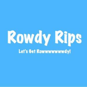 Rowdy Rips