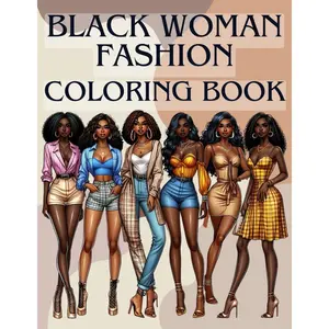Black Woman Fashion Coloring Book.: 114 Relaxing Coloring Pages Celebrating Style and Diversity Paperback – February 29, 2024