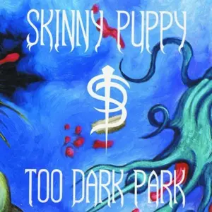Skinny Puppy - Too Dark Park  [VINYL RECORD - LP] Black, 140 Gram Vinyl