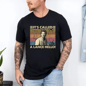A Knight's Tale It's Called A Lance Hello Vintage T-Shirt, Hoodie, Sweatshirts, Inspired Movie Quote T-Shirt, Unisex Clothing