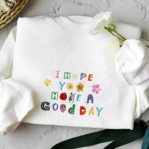 Have A Good Day Embroidered Sweatshirt Cotton Crewneck, Unisex Positive Inspiration Sweatshirt Embroidery, Casual Y2K Coquette Sweater Dailywear