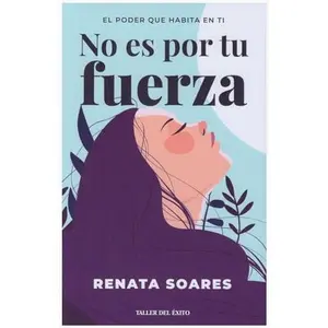 USED-No es por tu Fuerza (Spanish Edition) by Renata Soares (Paperback)